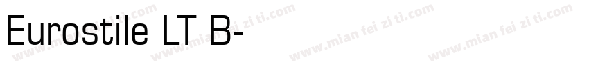 Eurostile LT B字体转换